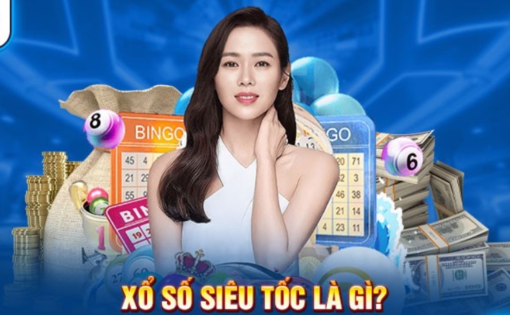 Tổng quan về xổ số siêu tốc