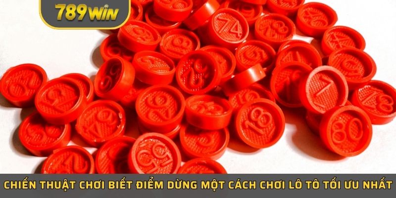 Một số hình thức chơi lô tô phổ biến tại sảnh cược